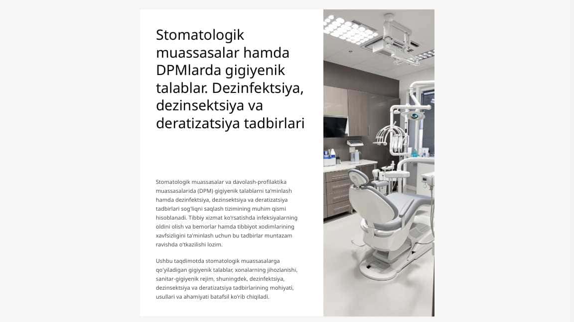 Stomatologik muassasalar hamda DPMlarda gigiyenik talablar. Dezinfektsiya, dezinsektsiya va deratizatsiya tadbirlari.