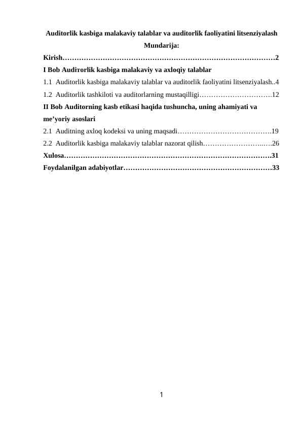 Auditorlik kasbiga malakaviy talablar va auditorlik faoliyatini litsenziyalash