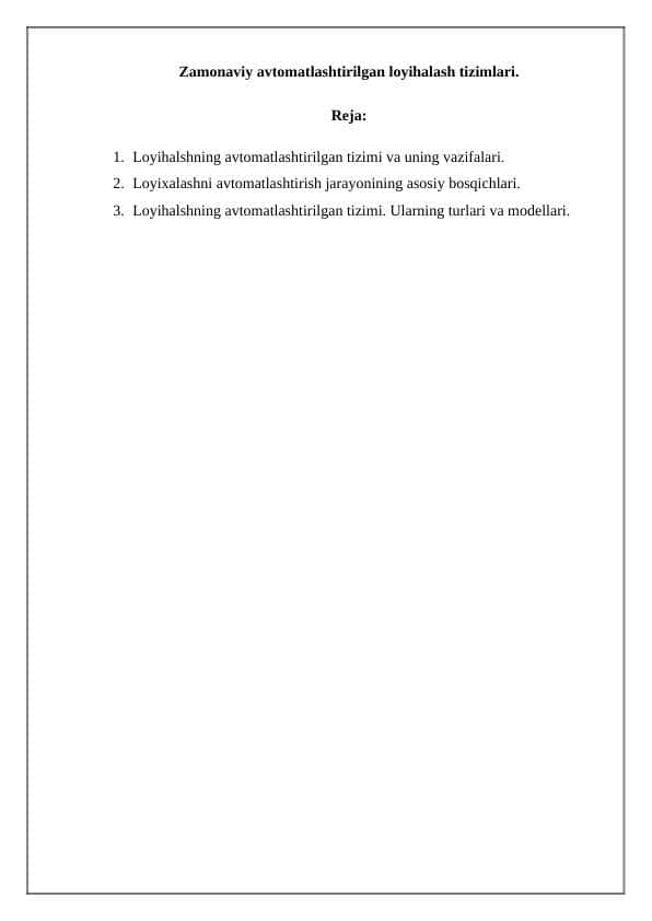 Zamonaviy avtomatlashtirilgan loyihalash tizimlari