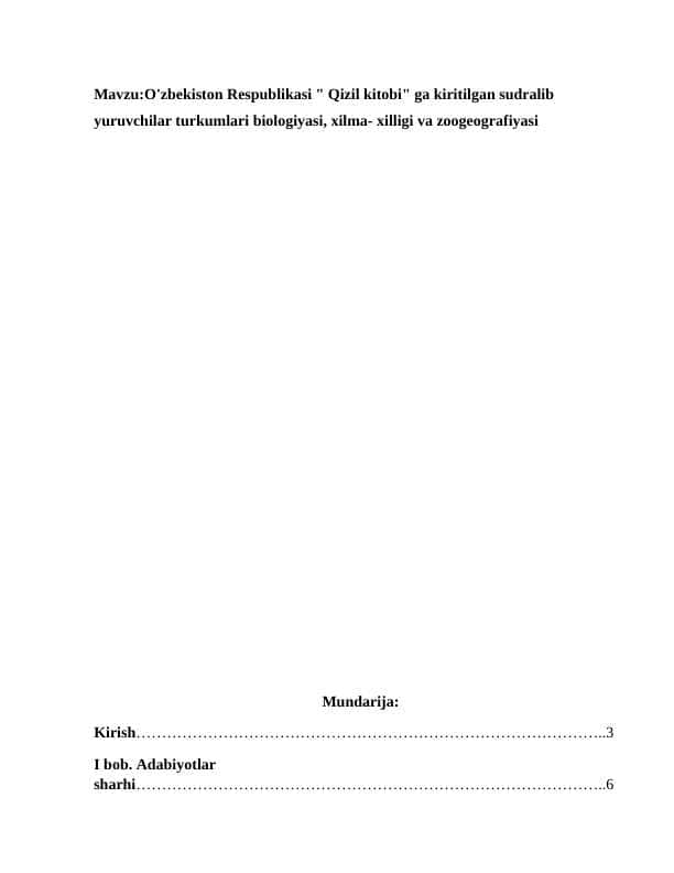 O'zbekiston Respublikasi Qizil kitobi ga kiritilgan sudralib yuruvchilar turkumlari biologiyasi, xilma- xilligi va zoogeografiyasi