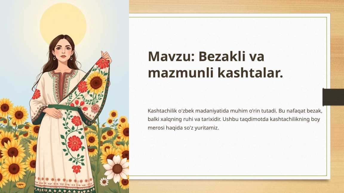 Bezakli va mazmunli kashtalar