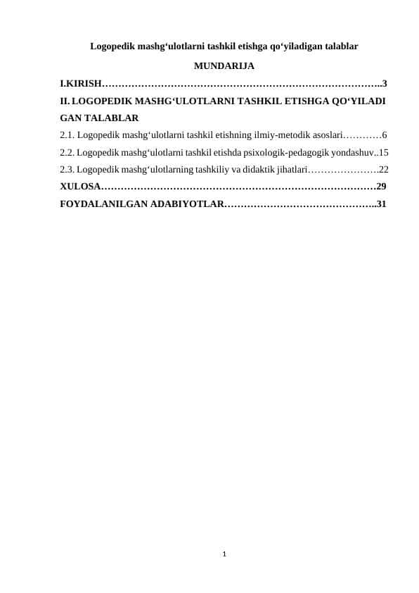Logopedik mashg‘ulotlarni tashkil etishga qo‘yiladigan talablar