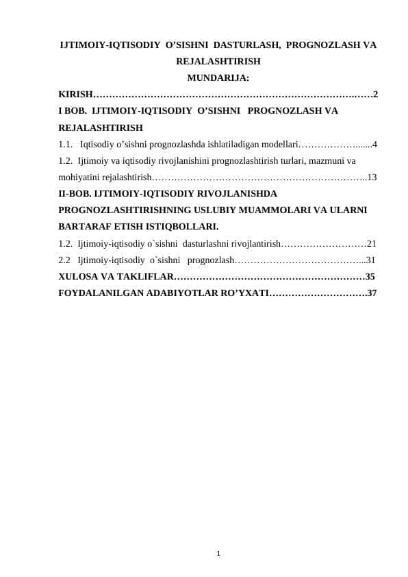 IJTIMOIY-IQTISODIY O’SISHNI DASTURLASH, PROGNOZLASH VA REJALASHTIRISH