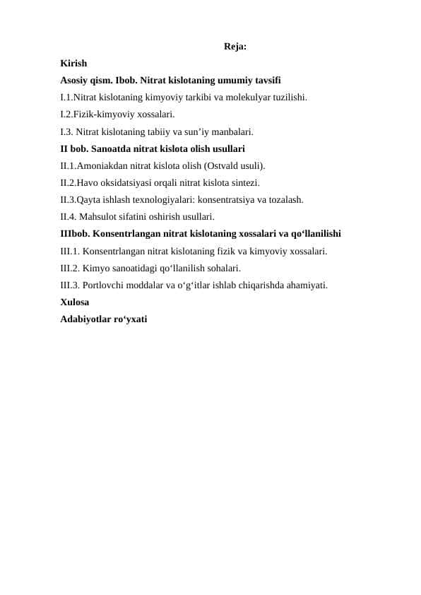 Sanoatda konsentrlangan nitrat kislota olinish usullari va xossalari