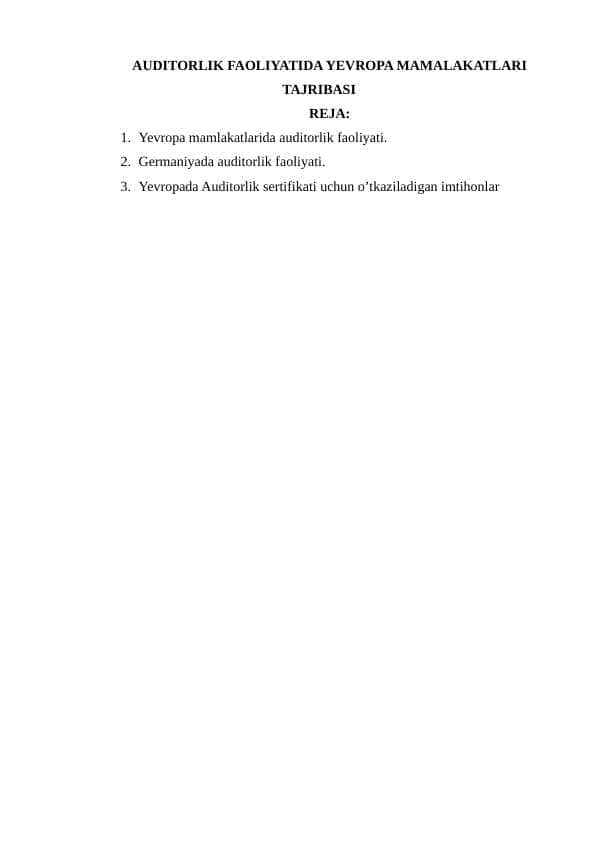 AUDITORLIK FAOLIYATIDA YEVROPA MAMALAKATLARI TAJRIBASI