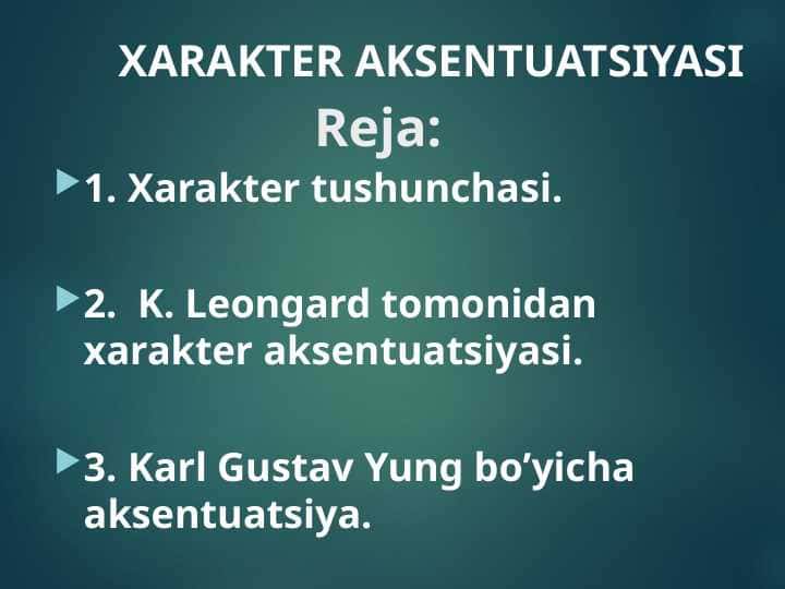 XARAKTER AKSENTUATSIYASI