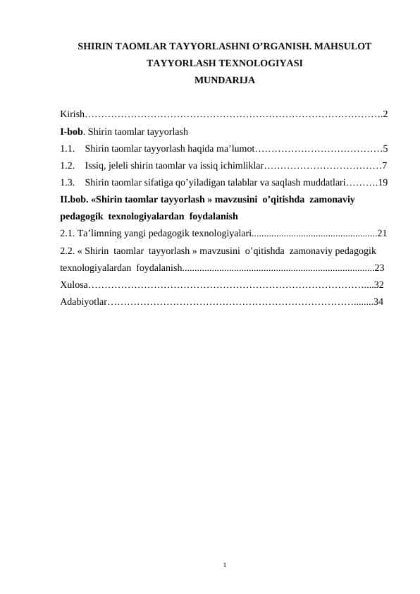 SHIRIN TAOMLAR TAYYORLASHNI O’RGANISH. MAHSULOT TAYYORLASH TEXNOLOGIYASI