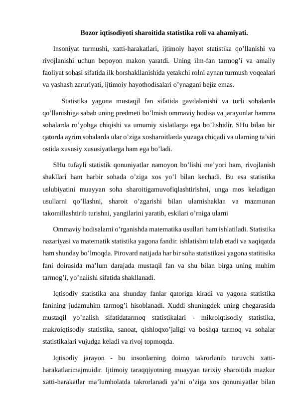 Bozor iqtisodiyoti sharoitida statistika roli va ahamiyati.