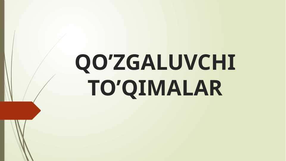 qo’zgaluvchi to’qimalar