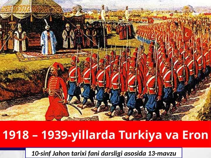 1918-1939 yillar turkiya eron 10- jahon (2)