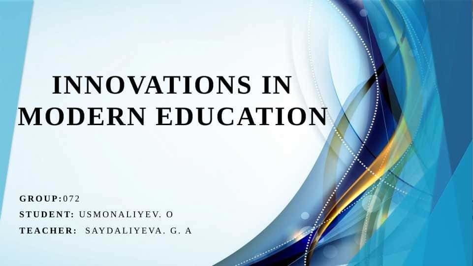 Innovations in modern education