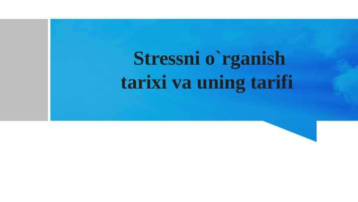 Stressni o'rganish tarixi