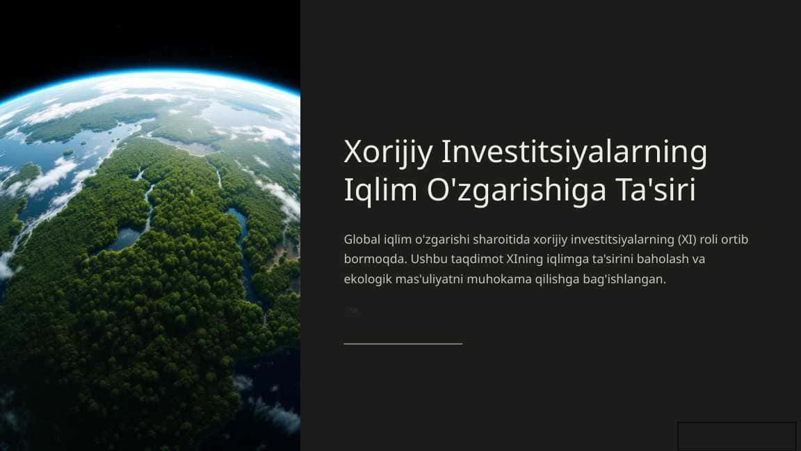 Xorijiy Investitsiyalarning Iqlim O'zgarishiga Ta'siri