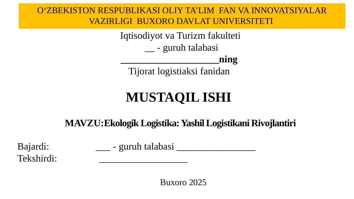 Ekologik Logistika: Yashil Logistikani Rivojlantiri