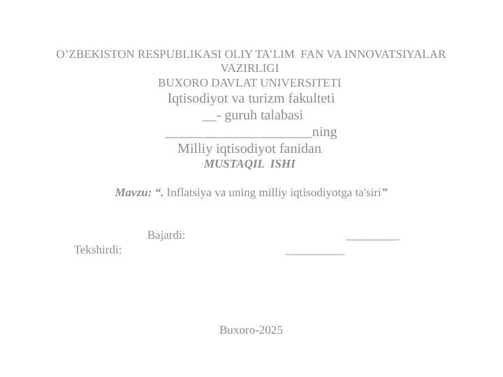 Inflatsiya va uning milliy iqtisodiyotga ta'siri