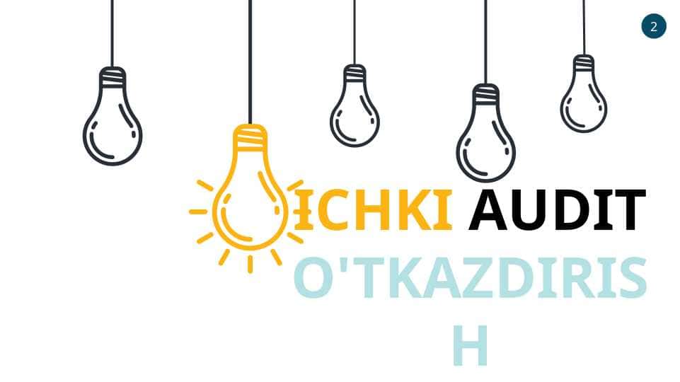 ICHKI AUDIT O'TKAZDIRISH BOSQICHLARI