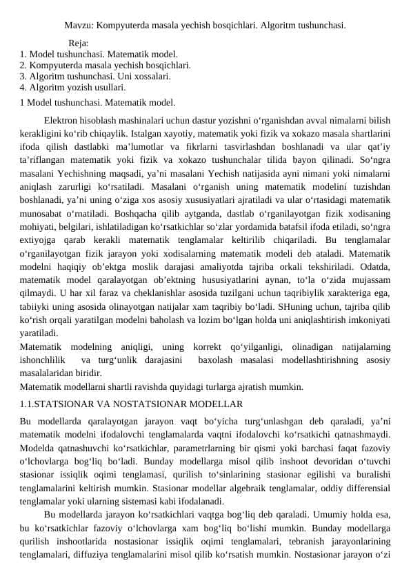 Kompyuterda masala yechish bosqichlari. Algoritm tushunchasi.