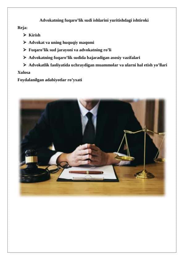 Advokatning fuqaro’lik sudi ishlarini yuritishdagi ishtiroki 25