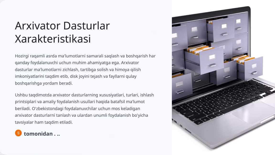 Arxivator Dasturlar Xarakteristikasi