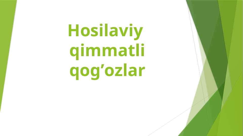Hosilaviy qimmatli qоg’оzlar