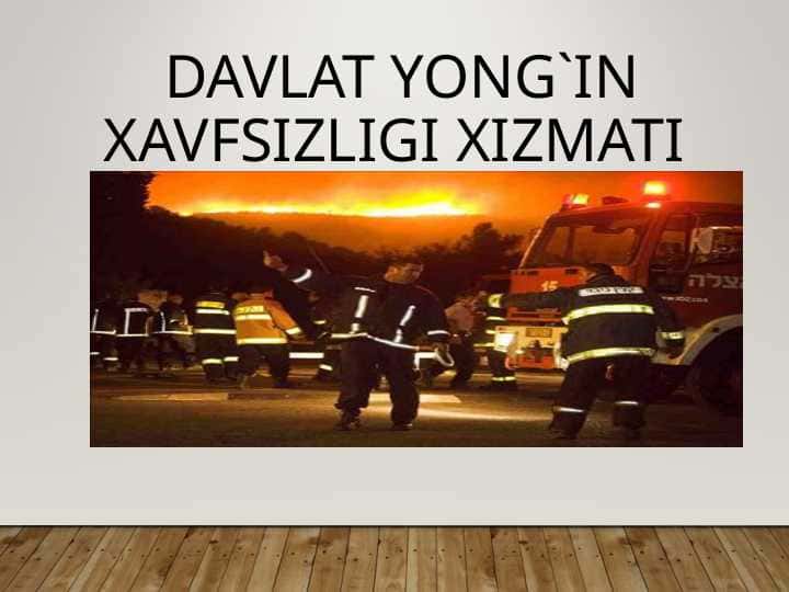 Davlat yong`in xavfsizligi xizmat