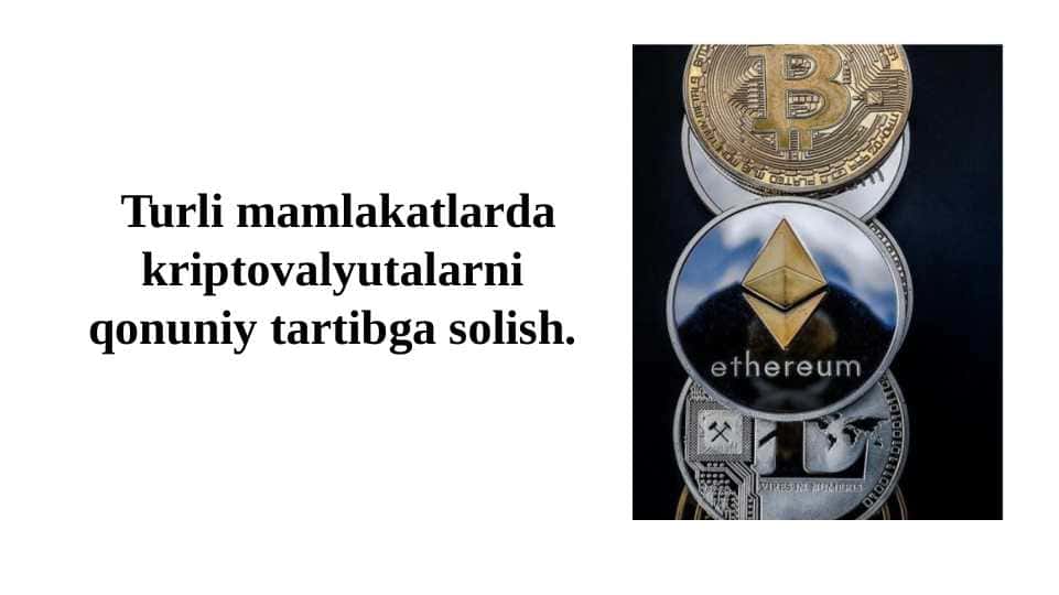 Turli mamlakatlarda kriptovalyutalarni qonuniy tartibga solish