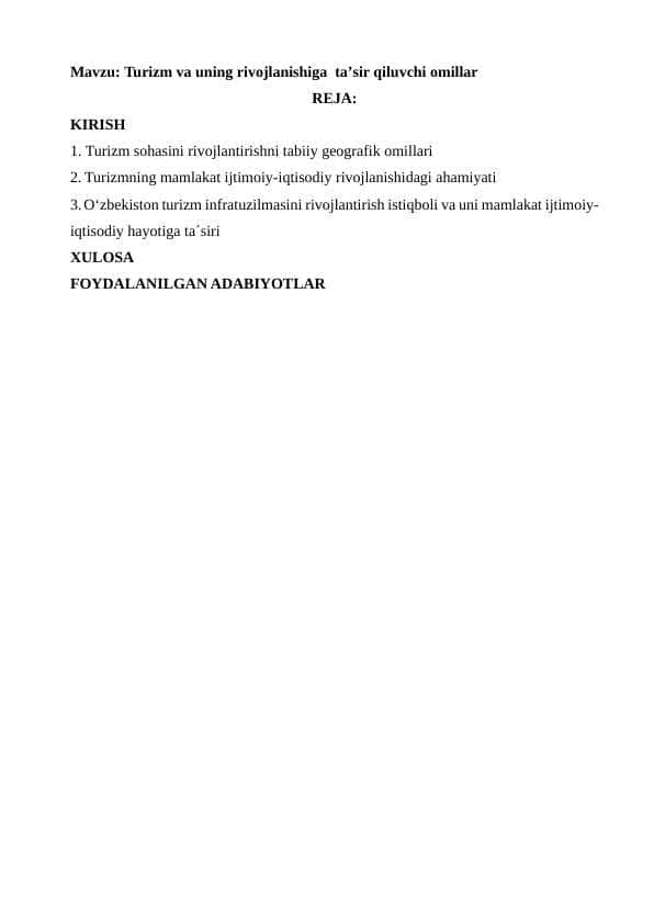 Turizm va uning rivojlanishiga taʼsir qiluvchi omillar