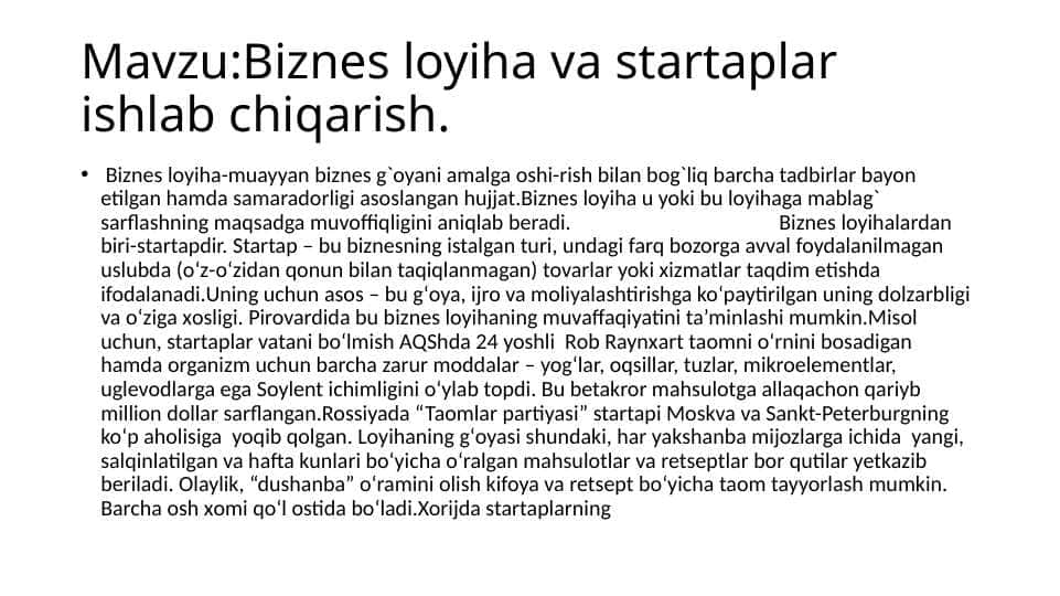 Biznes loyiha va startaplar ishlab chiqarish