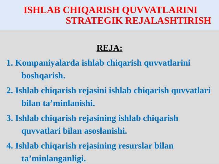 ISHLAB CHIQARISH QUVVATLARINI STRATEGIK REJALASHTIRISH