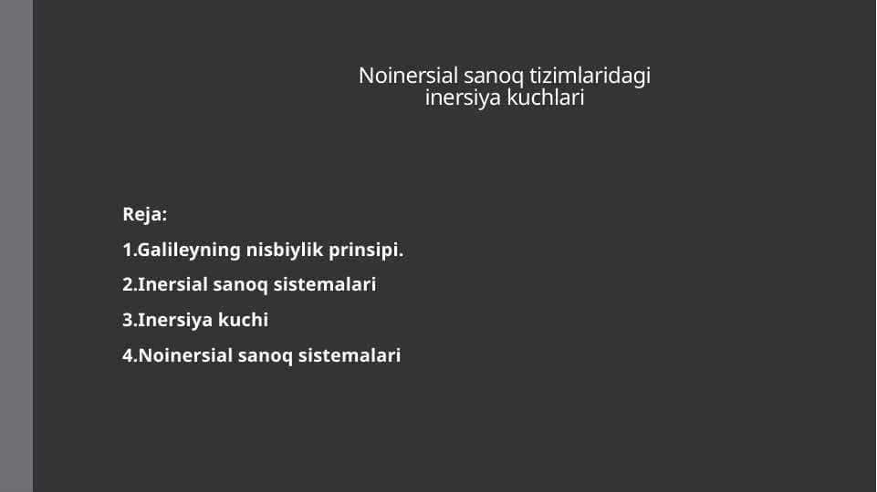 Noinersial sanoq tizimlaridagi inersiya kuchlari