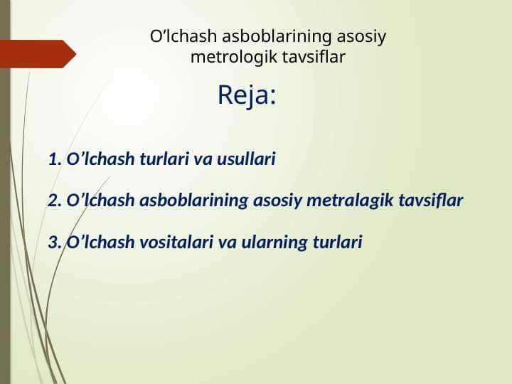 O’lchash asboblarining asosiy metrologik tavsiflar