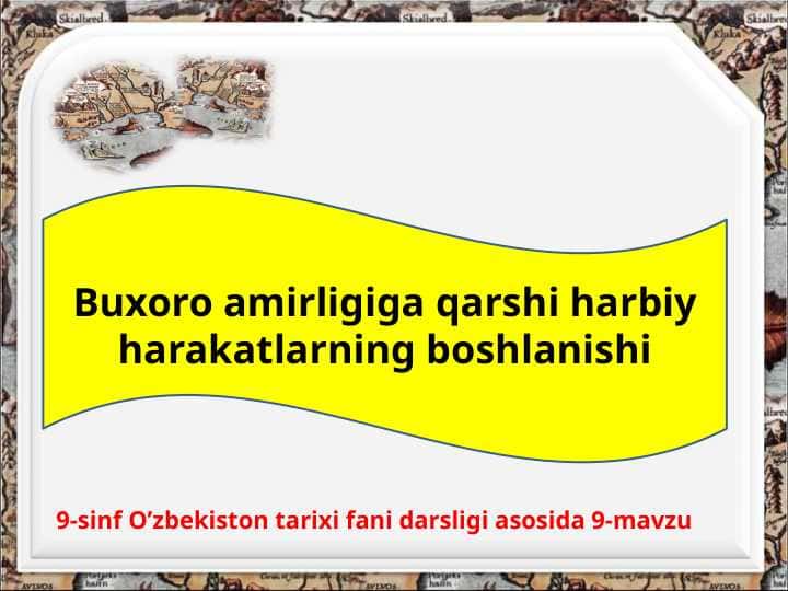 Buxoro amirligiga qarshi xarakat boshlanishi 9- ózbek.pptx
