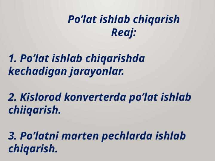 Po’lat ishlab chiqarish
