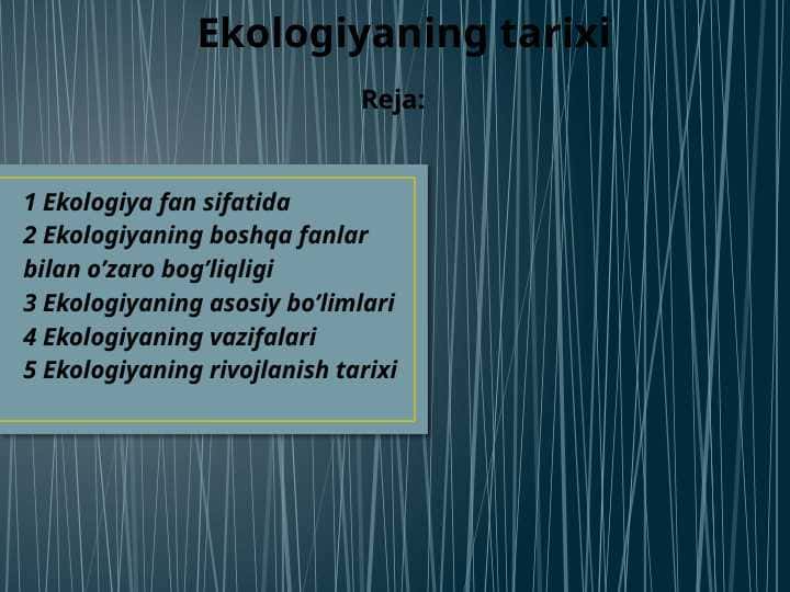 Ekologiyaning tarixi