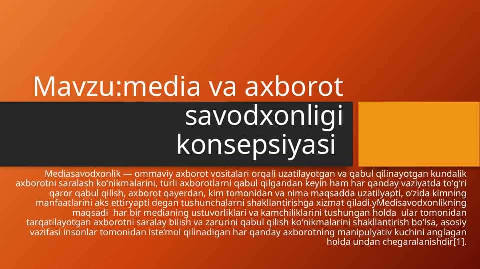 media va axborot savodxonligi konsepsiyasi