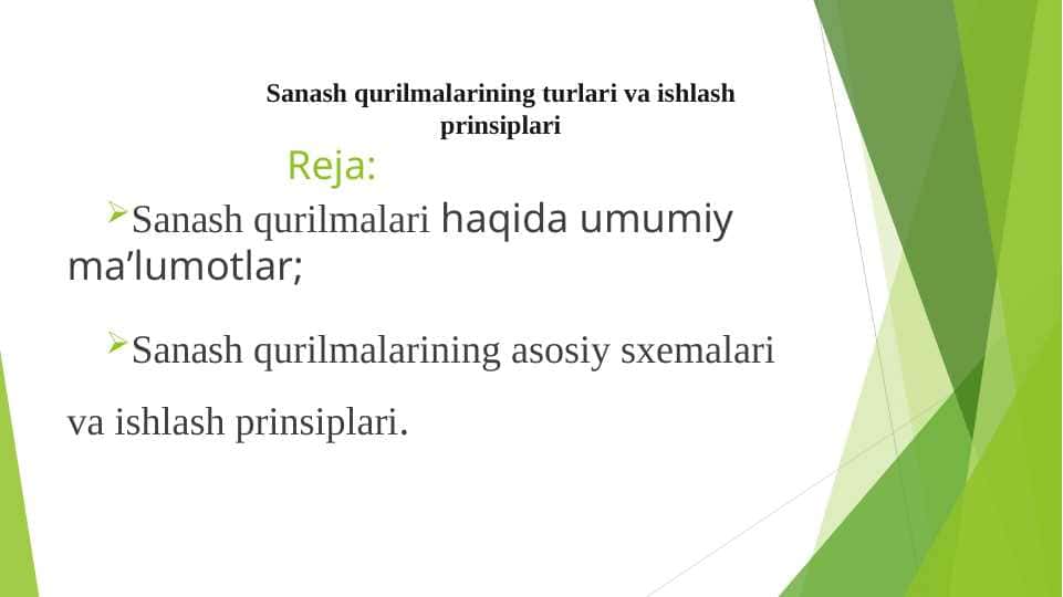 Sanash qurilmalarining turlari va ishlash prinsiplari