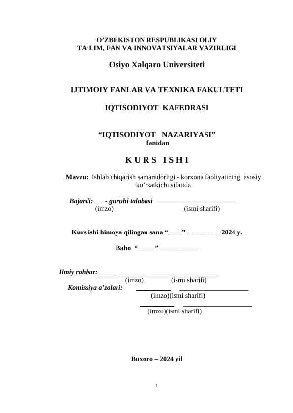 Ishlab chiqarish samaradorligi - korxona faoliyatining asosiy ko’rsatkichi sifatida