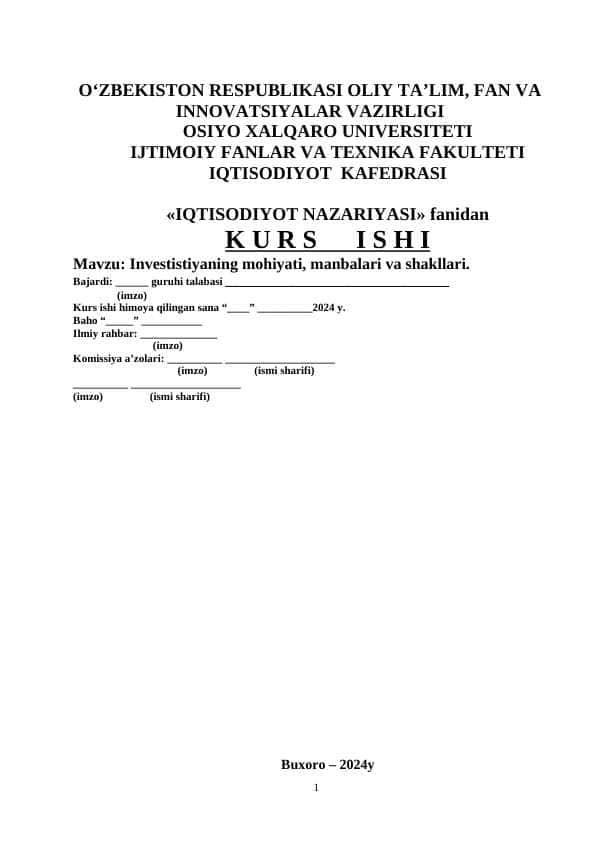Investistiyaning mohiyati, manbalari va shakllari.