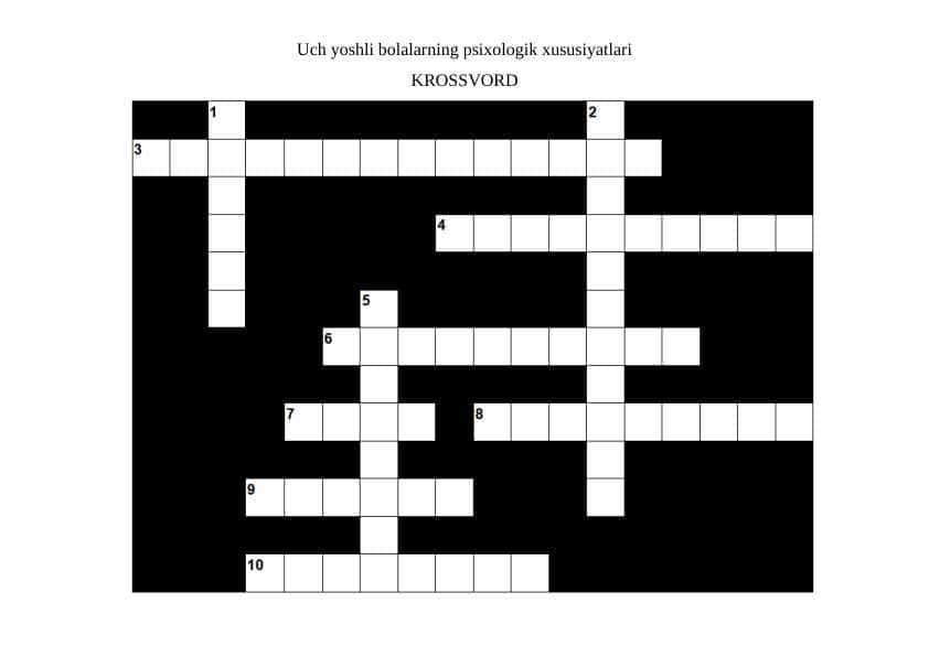 Uch yoshli bolalarning psixologik xususiyatlari Krossvord
