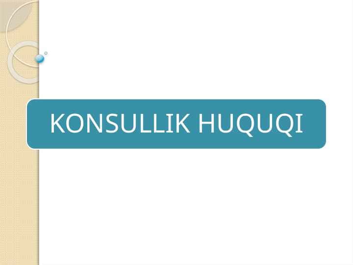 KONSULLIK HUQUQI.pptx