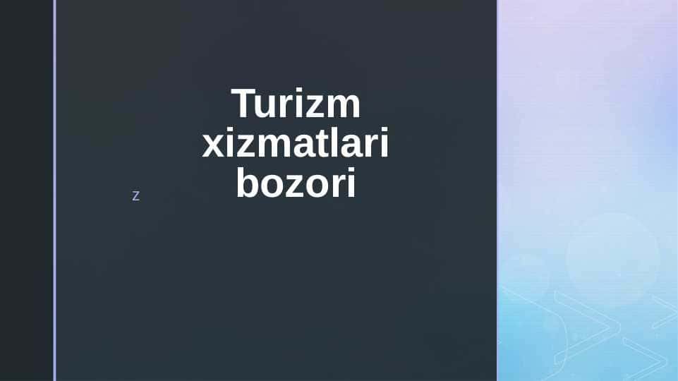 Turizim xizmatlar bozori