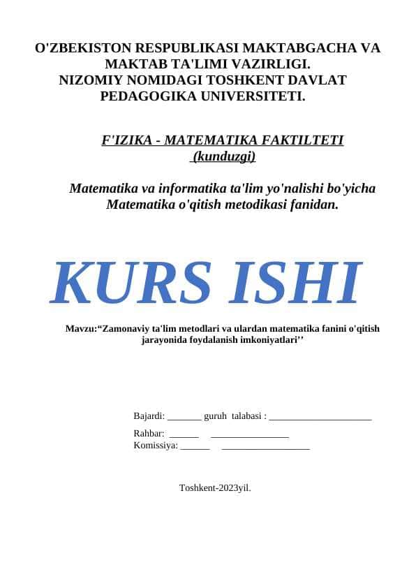 Zamonaviy ta'lim metodlari va ulardan matematika fanini o'qitish jarayonida foydalanish imkoniyatlari
