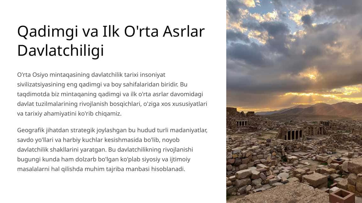 Qadimgi va Ilk Orta Asrlar Davlatchiligi.