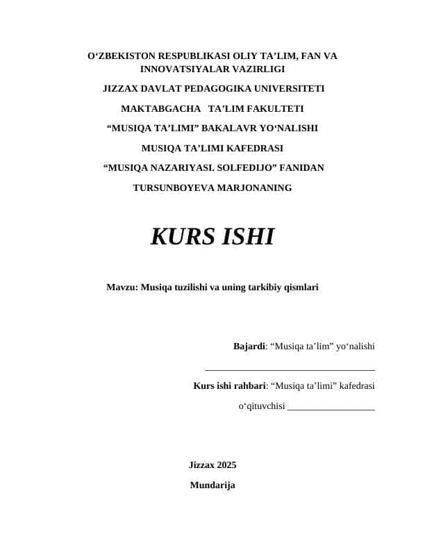 Musiqa tuzilishi va uning tarkibiy qismlari. Kurs ishi