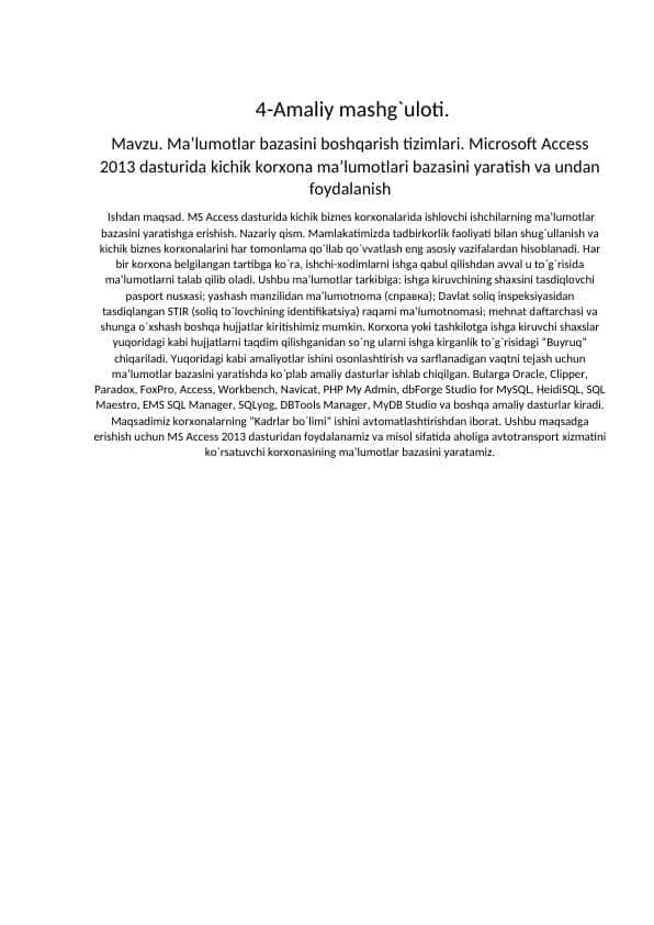 Ma’lumotlar bazasini boshqarish tizimlari. Microsoft Access 2013 dasturida kichik korxona ma’lumotlari bazasini yaratish va undan foydalanishamaliy ish
