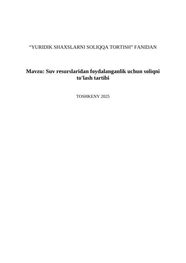 Suv resurslaridan foydalanganlik uchun soliqni to'lash tartibi