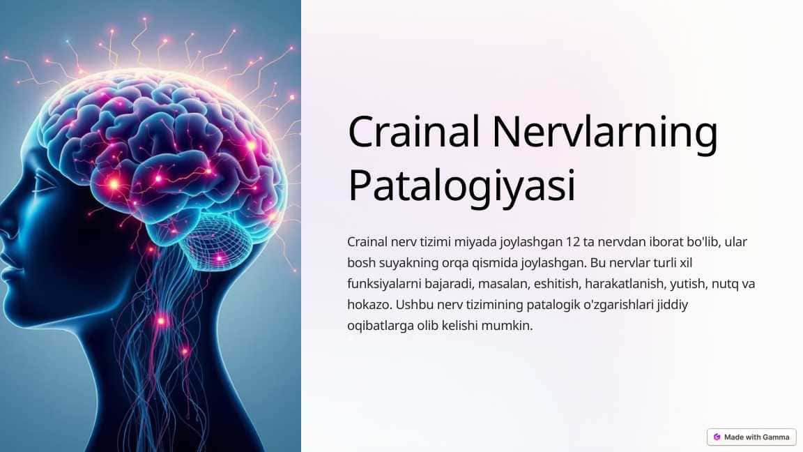 12 juft bosh miya nervlari Crainal Nervlarning Patalogiyasi