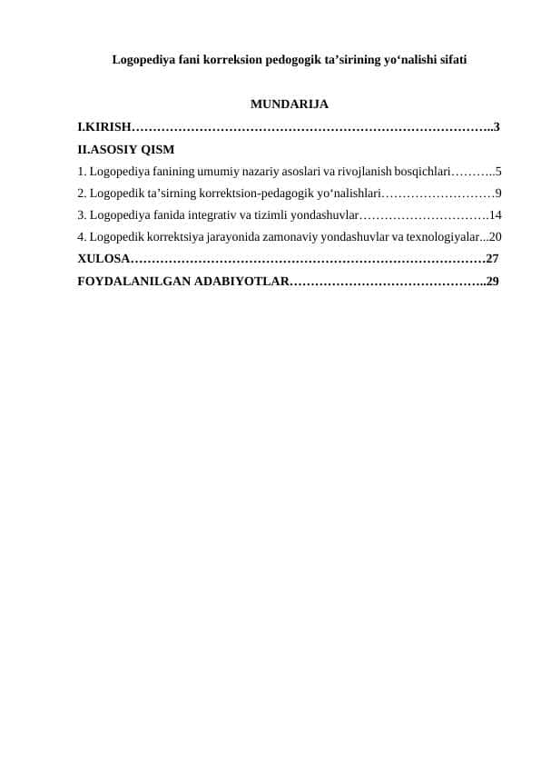 Logopediya fani korreksion pedogogik ta’sirining yo‘nalishi sifati