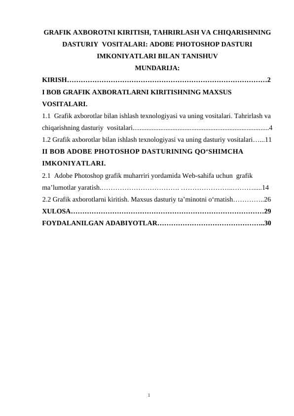 GRAFIK AXBOROTNI KIRITISH, TAHRIRLASH VA CHIQARISHNING DASTURIY VOSITALARI ADOBE PHOTOSHOP DASTURI IMKONIYATLARI BILAN TANISHUV