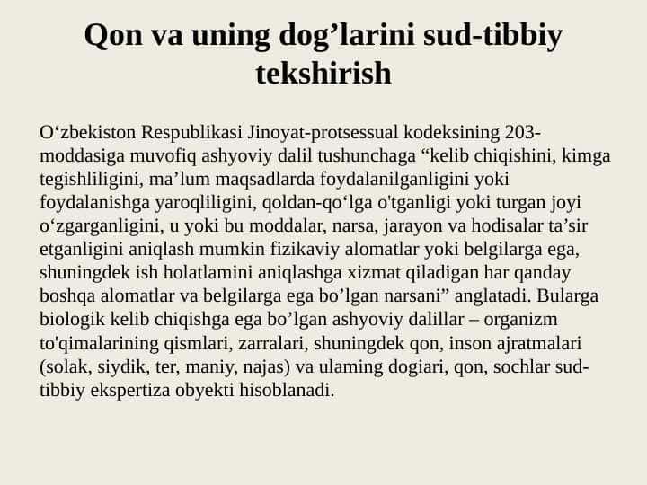 Qon va uning dog’larini sud-tibbiy tekshirish